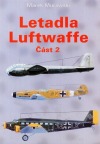 Letadla Luftwaffe: Část 2