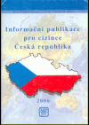 Informační publikace pro cizince Česká republika