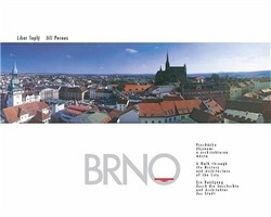 Brno – procházka dějinami a architekturou města