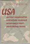 USA - Aktivní organisátor a účastník vojenské intervence proti Sovětskému Rusku