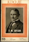 F. W. Taylor