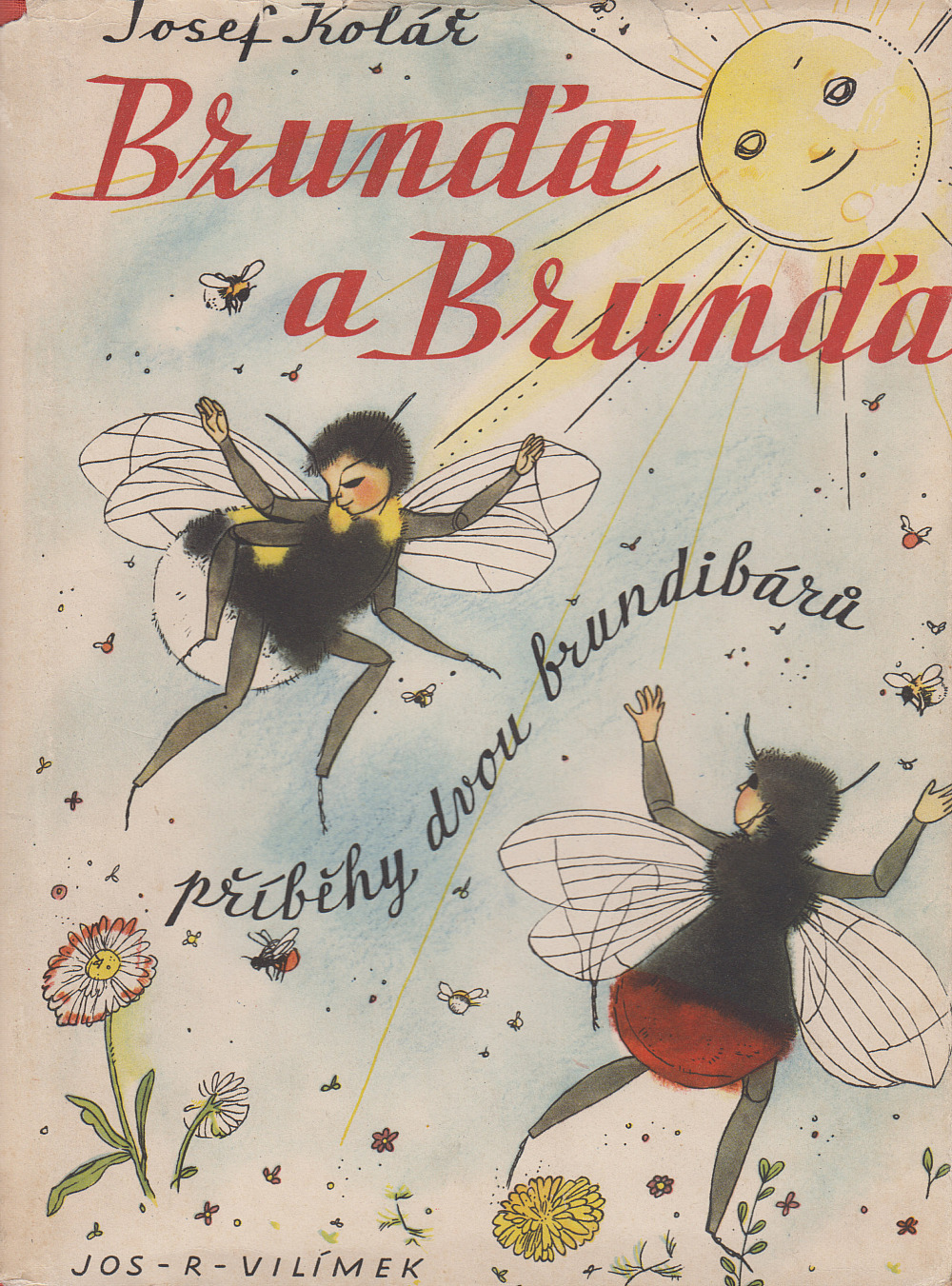 Bzunďa a Brunďa - příběh dvou brundibárů