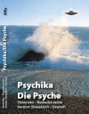 Psychika / Die Psyche