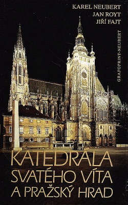 Katedrála sv. Víta a Pražský hrad