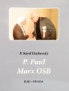 P. Paul Marx OSB