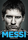 Messi: Chlapec, který chodil všude pozdě (a dnes je první)