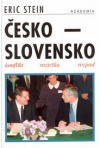 Česko - Slovensko: konflikt, roztržka, rozpad
