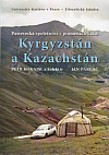 Pastevecká společnost v proměnách času: Kyrgyzstán a Kazachstán