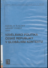 Vzdělávací politika České republiky v globálním kontextu