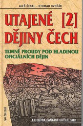 Utajené dějiny Čech II.