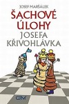 Šachové úlohy Josefa Křivohlávka