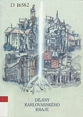 Dějiny Karlovarského kraje obálka knihy
