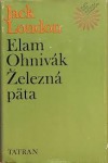 Elam Ohnivák / Železná päta