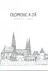 Olomouc a já - Pracovní sešit pro 4. - 5. ročník ZŠ