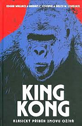 King Kong, klasický příběh znovu ožívá