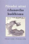 Původní učení čchanového buddhismu