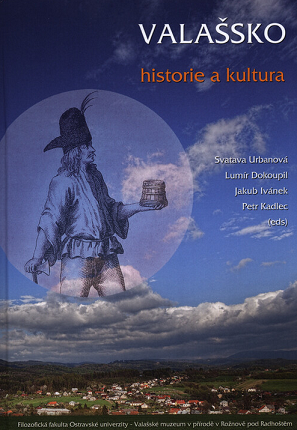 Valašsko: Historie a kultura