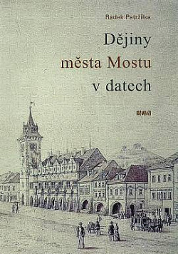 Dějiny města Mostu v datech obálka knihy