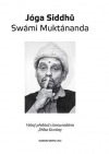 Jóga Siddhů - Swami Muktánanda