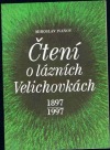 Čtení o lázních Velichovkách 1897–1997