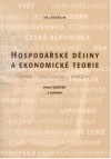 Hospodářské dějiny a ekonomické teorie