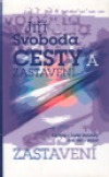 Cesty a zastavení (Kapitoly z české literatury dvacátého století)