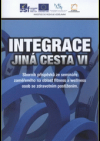 Integrace - jiná cesta VI