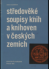Středověké soupisy knih a knihoven v českých zemích