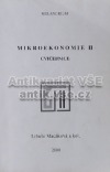 Mikroekonomie II: cvičebnice