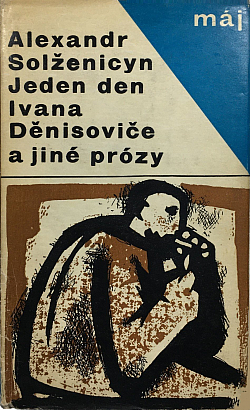 Jeden den Ivana Děnisoviče a jiné prózy obálka knihy