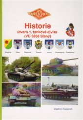 Historie útvarů 1. tankové divize (VÚ 3858 Slaný)