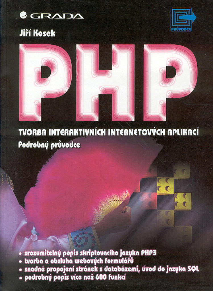 PHP: Tvorba interaktivních internetových aplikací