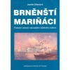 Brněnští mariňáci - Poslední veteráni rakouského válečného loďstva