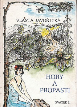 Hory a propasti - 1. a 2. díl (svazek I.)
