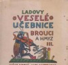 Ladovy veselé učebnice - Brouci a hmyz III