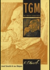T.G. Masaryk ve třech stoletích