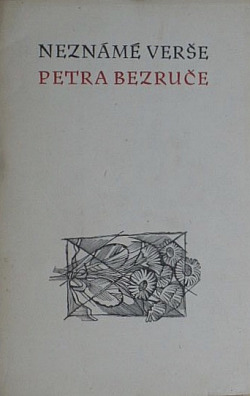 Neznámé verše Petra Bezruče