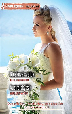 Blesková svatba / Australský žár