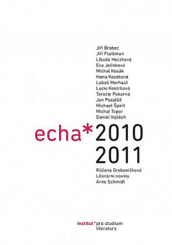 Echa 2010–2011. Fórum pro literární vědu