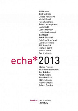 Echa 2013. Fórum pro literární vědu