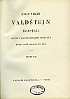 Valdštejn 1630-1634 (Dějiny valdštejnského spiknutí) I. díl