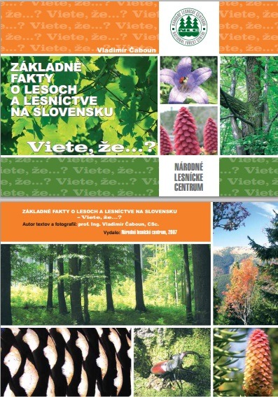 Základné fakty o lesoch a lesníctve na Slovensku