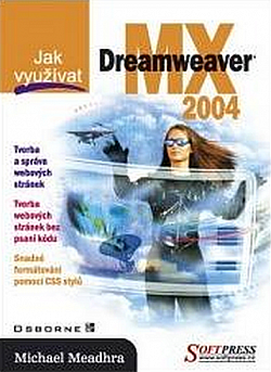 Jak využívat MX Dreamweaver 2004 obálka knihy