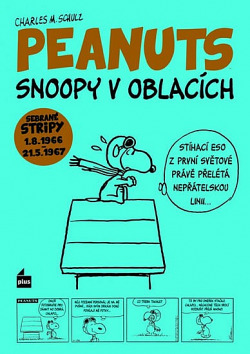 Snoopy v oblacích - Sebrané stripy Peanuts (1.8.1966-17.5.1967)