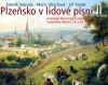 Plzeňsko v lidové písni II