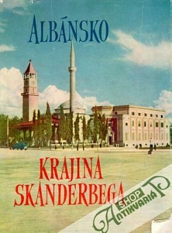 Albánsko - Krajinou Skanderbega