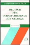 Deutsch für Jurastudierende mit Glossar
