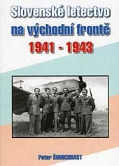 Slovenské letectvo na východní frontě 1941 -1943
