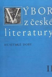 Výbor z české literatury husitské doby II