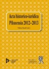 Acta historico-iuridica - Pilsnensia 2012-2013